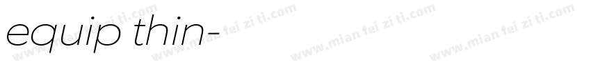 equip thin字体转换